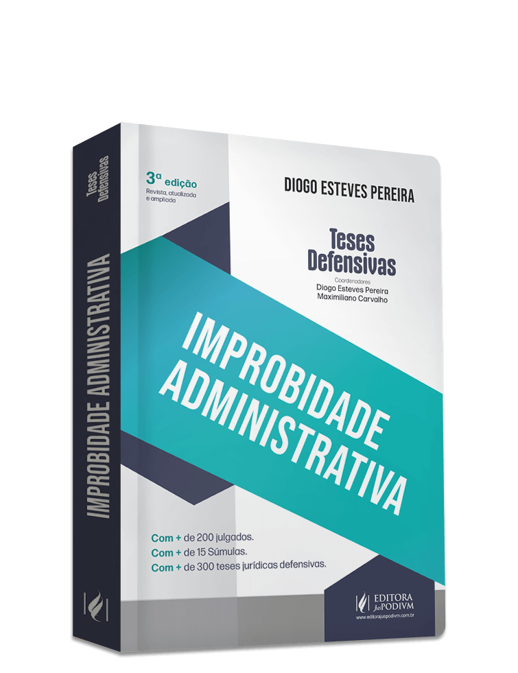 Capa — Teses Defensivas: Improbidade Administrativa